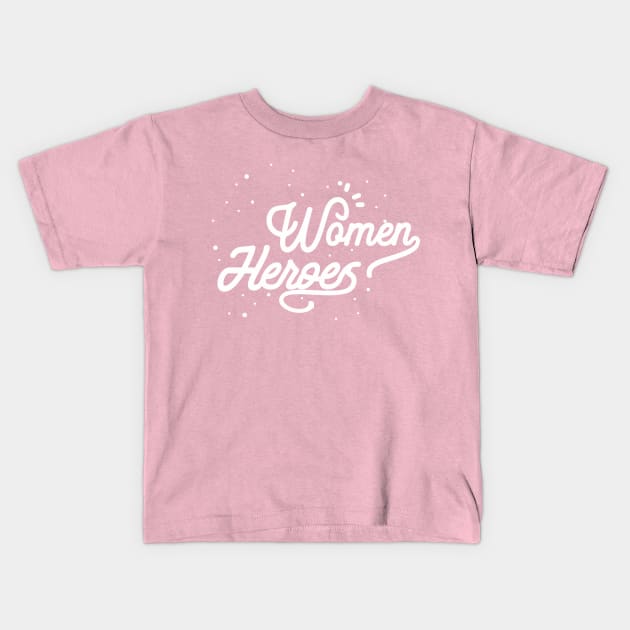 Women Heroes Kids T-Shirt by BLZstore